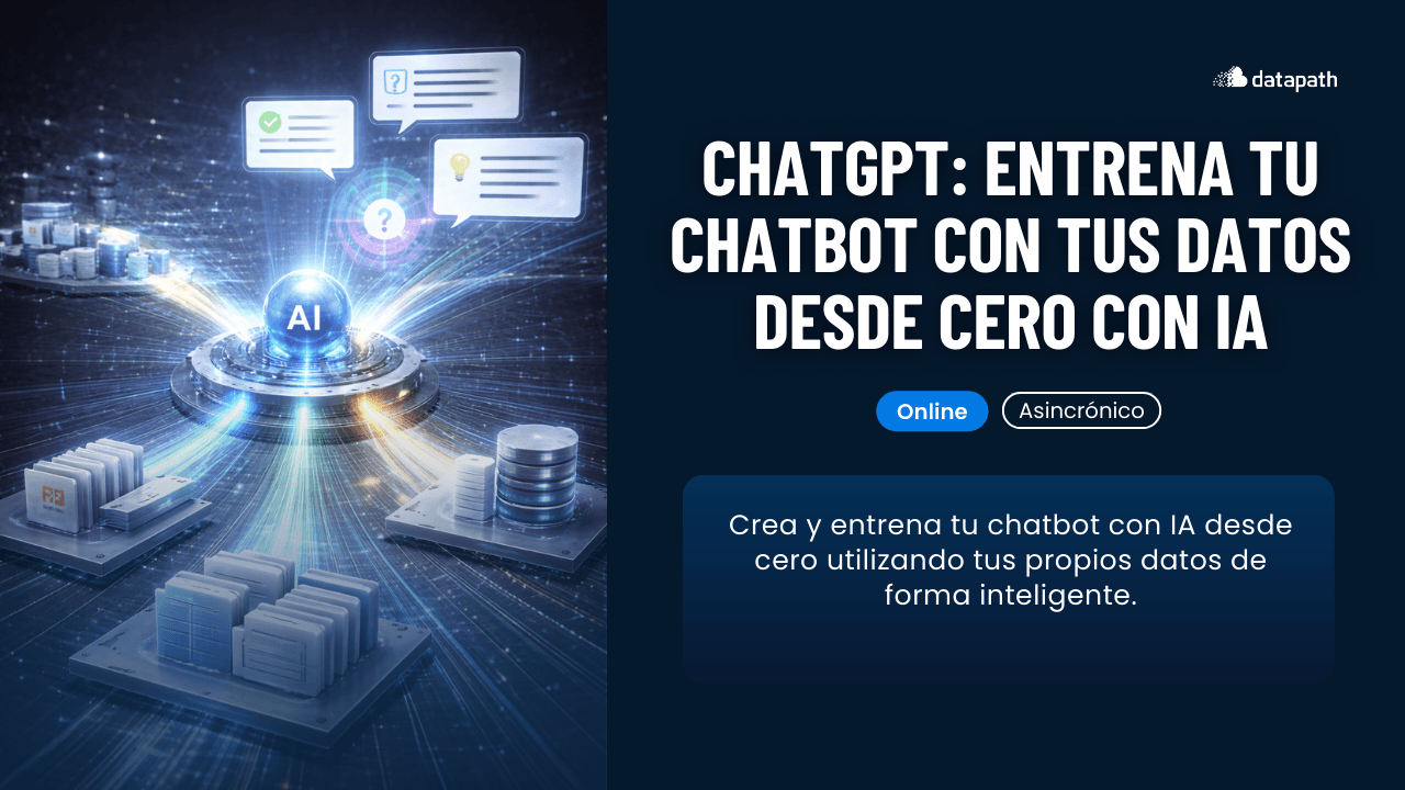 ChatGPT: Entrena tu Chatbot con tus datos desde Cero con IA